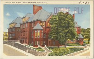 Yonkers High School, South Broadway, Yonkers, N. Y.
