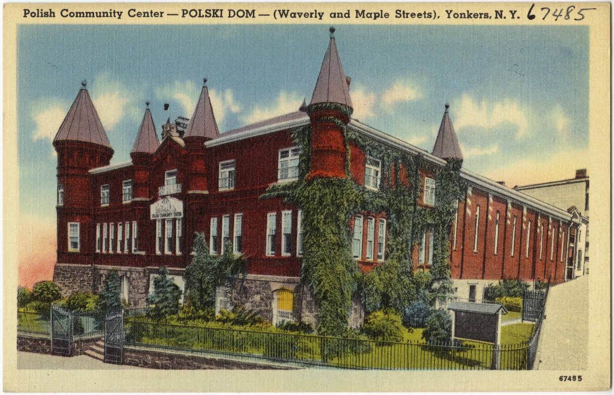 Polish Community Center -- Polski Dom -- (Waverly and Maple Streets), Yonkers, N. Y.