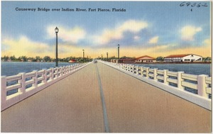 Causeway Bridge over Indian River, Fort Pierce, Florida
