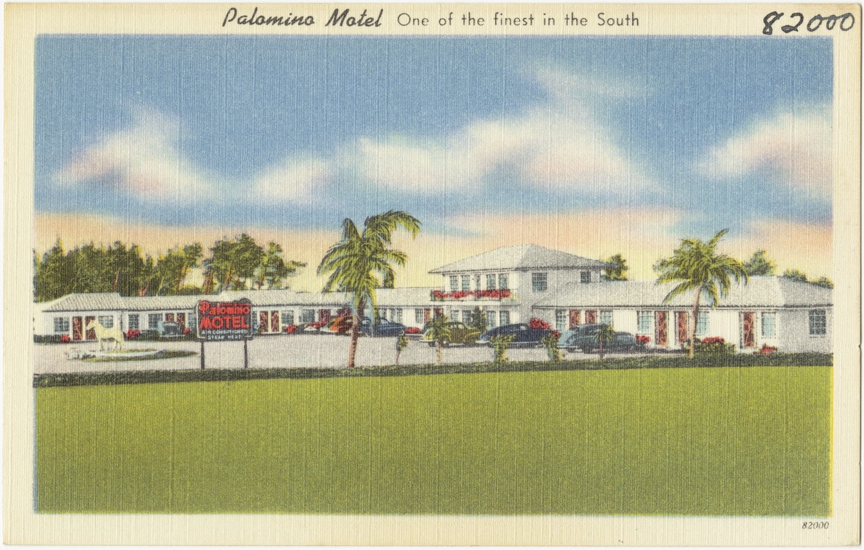 Palomino Motel, one of the finest in the South