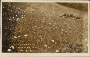 Hail stones, Methuen, Mass., July 17, 1924
