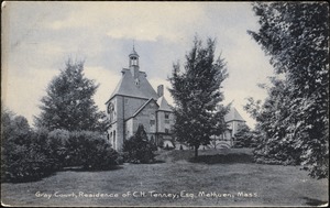 Gray Court, residence of C.H. Tenney, Esq. Methuen, Mass.