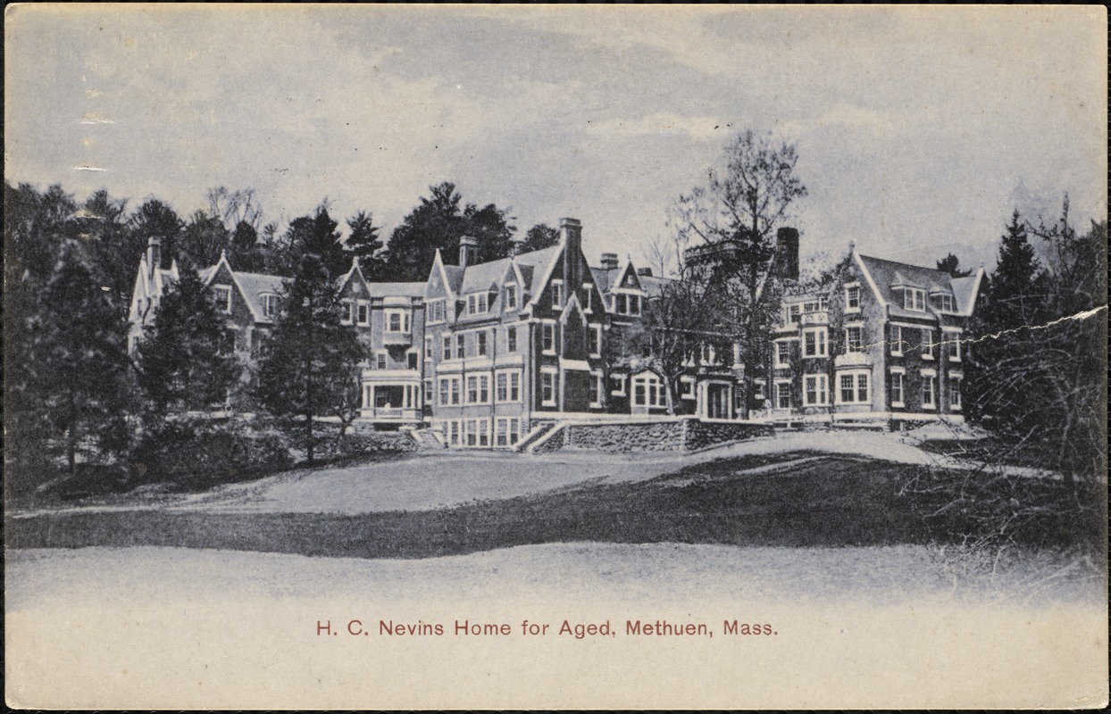 H. C. Nevins Home for the Aged, Methuen, Mass.