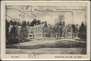 Methuen, Mass. Henry C. Nevins Home for Aged