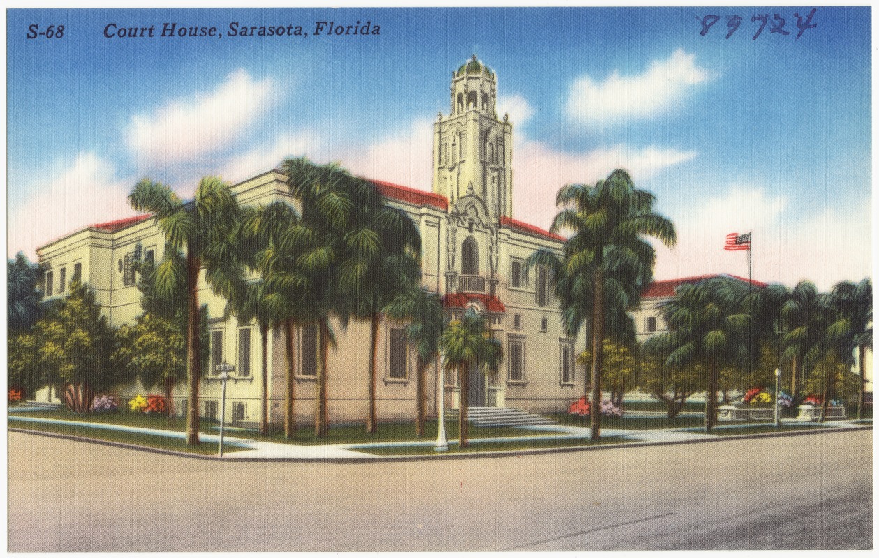 Court house Sarasota Florida Digital Commonwealth