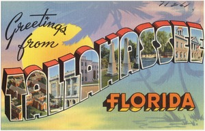 Greetings from Tallahassee, Florida