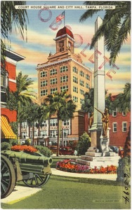 Court House Square and City Hall, Tampa, Florida
