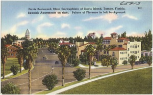 Davis Boulevard, main thoroughfare of Davis Island, Tampa, Florida. Spanish Apartments on right. Palace of Florence in left background