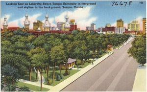 Looking east on Lafayette Street, Tampa University in foreground and skyline in the background, Tampa, Florida