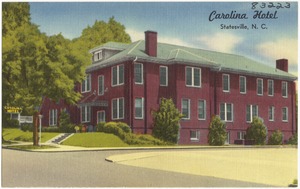 Carolina Hotel, Statesville, N. C.