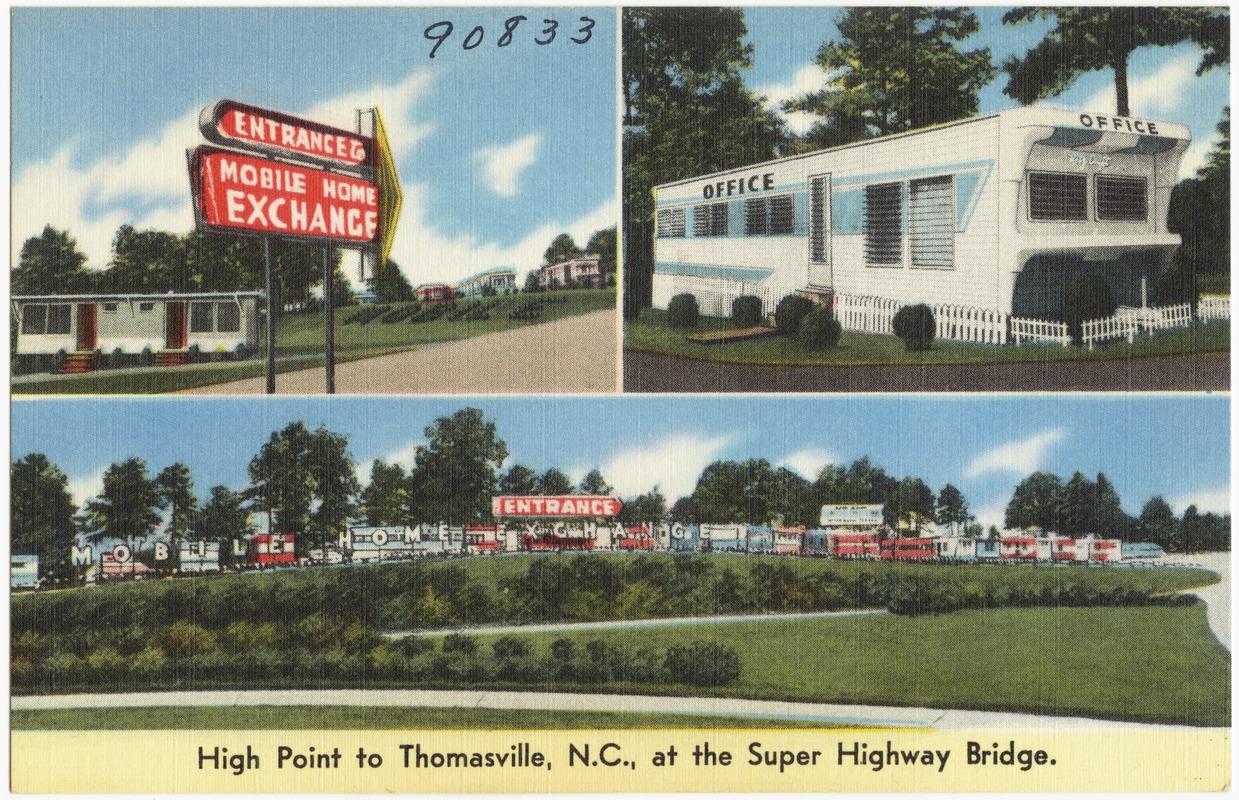 Mobil Home Exchange, high point to Thomasville, N.C., at the super