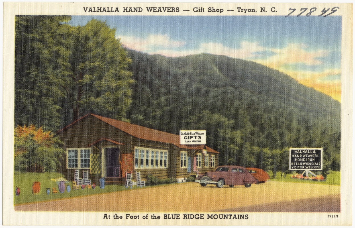 Valhalla Hand Weavers -- Gift shop -- Tryon, N. C., at the foot of the Blue Ridge Mountains