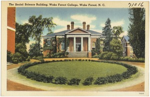 The Social Science Building, Wake Forest College, Wake Forest, N. C.