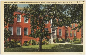 The William Amos Johnson Memorial Building, Wake Forest College, Wake Forest, N. C.