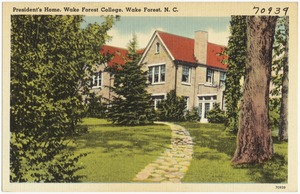 President's home, Wake Forest College, Wake Forest, N. C.