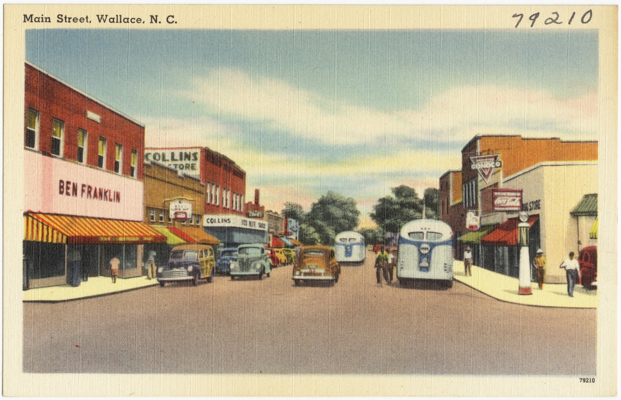 Main Street, Wallace, N. C.