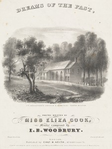 Dreams of the past, poetry written by Miss Eliza cook, music composed by I. B. Woodbury