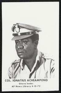 Col. Ignatius Acheampong. Ghana leader