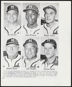 Mel Roach Juan Pizarro Nippy Jones Charlie Root John Riddle Connie Ryan Eligible Players and Coaches for the Braves--These members of the Milwaukee Braves are eligible to play or coach in the world series starting Wednesday in New York's Yankee Stadium. At top, Roach and Jones are infielders and Pizarro is a rookie southpaw pitcher. At bottom, all are coaches.