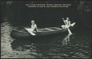 YMCA Camp Clearfork, Crystal Springs, Arkansas Canoeing is one of our favorite activities