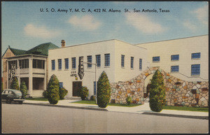 U.S.O. Army Y.M.C.A., 422 N. Alamo St., San Antonio, Texas