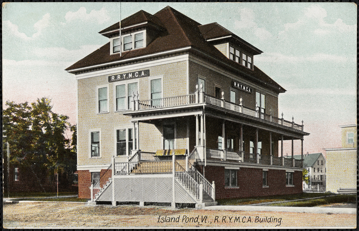 Island Pond, Vt. R.R.Y.M.C.A. building Digital Commonwealth