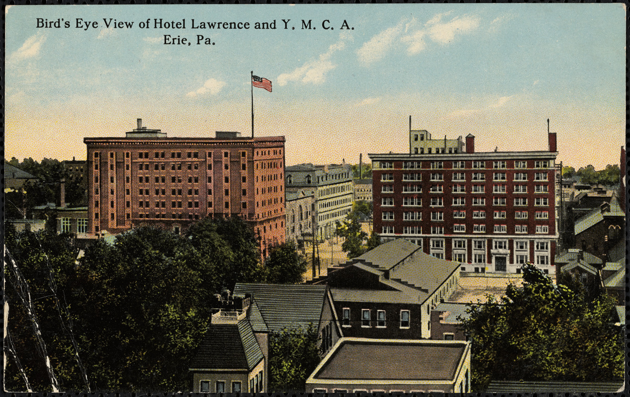 Bird's eye view of Hotel Lawrence and Y.M.C.A., Erie, Pa.