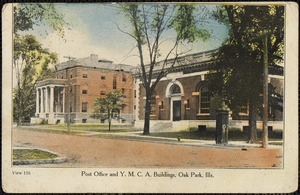 Post Office and Y.M.C.A. buildings, Oak Park, Ills.