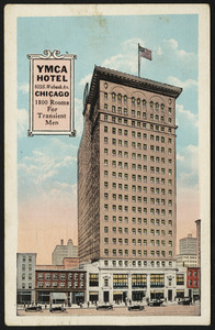 YMCA Hotel 822 S. Wabash Av. Chicago 1800 rooms for transient men