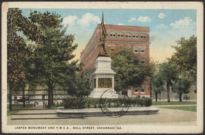 Jasper Monument and Y.M.C.A., Bull Street, Savannah, Ga.
