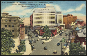 Intersection of Delaware Avenue and Washington Street showing Nemours building and Y.M.C.A. Wilmington, Del.