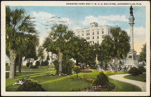 Hemming Park and Y.M.C.A. building, Jacksonville, Fla.