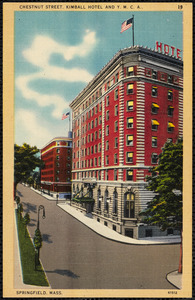 Chestnut Street, Kimball Hotel and Y.M.C.A. Springfield, Mass.