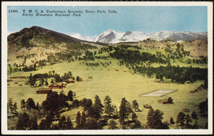 Y.M.C.A. Conference Grounds, Estes Park, Colo. Rocky Mountain National Park
