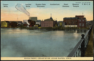 River front, Cedar River, Cedar Rapids, Iowa. (Cooper Mills, Anchor Mills, Quaker Oats elevators, Auditorium, Hotel Gorman, Masonic Temple, Y.M.C.A.)