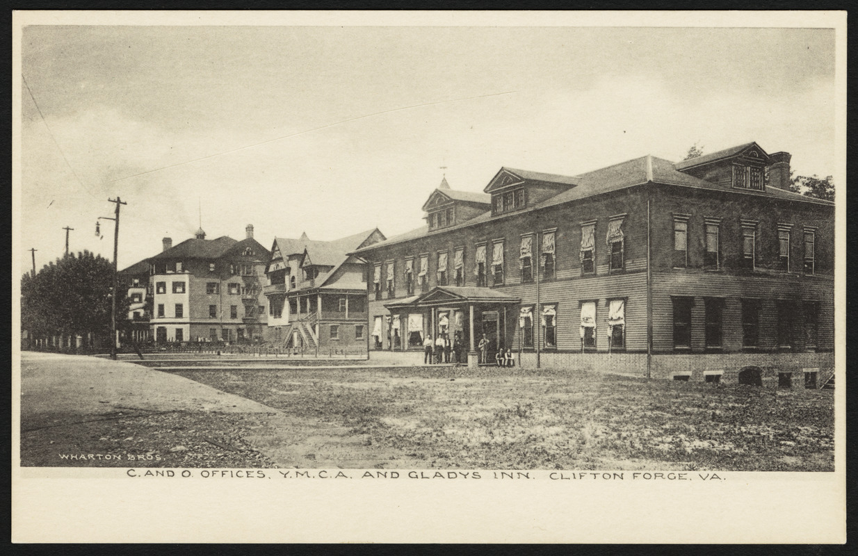 C. and O. Offices, Y.M.C.A. and Gladys Inn. Clifton Forge, Va.