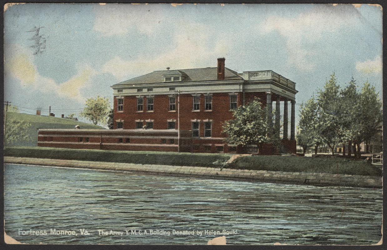 Fortress Monroe, Va. the Army Y.M.C.A. building donated by Helen Gould