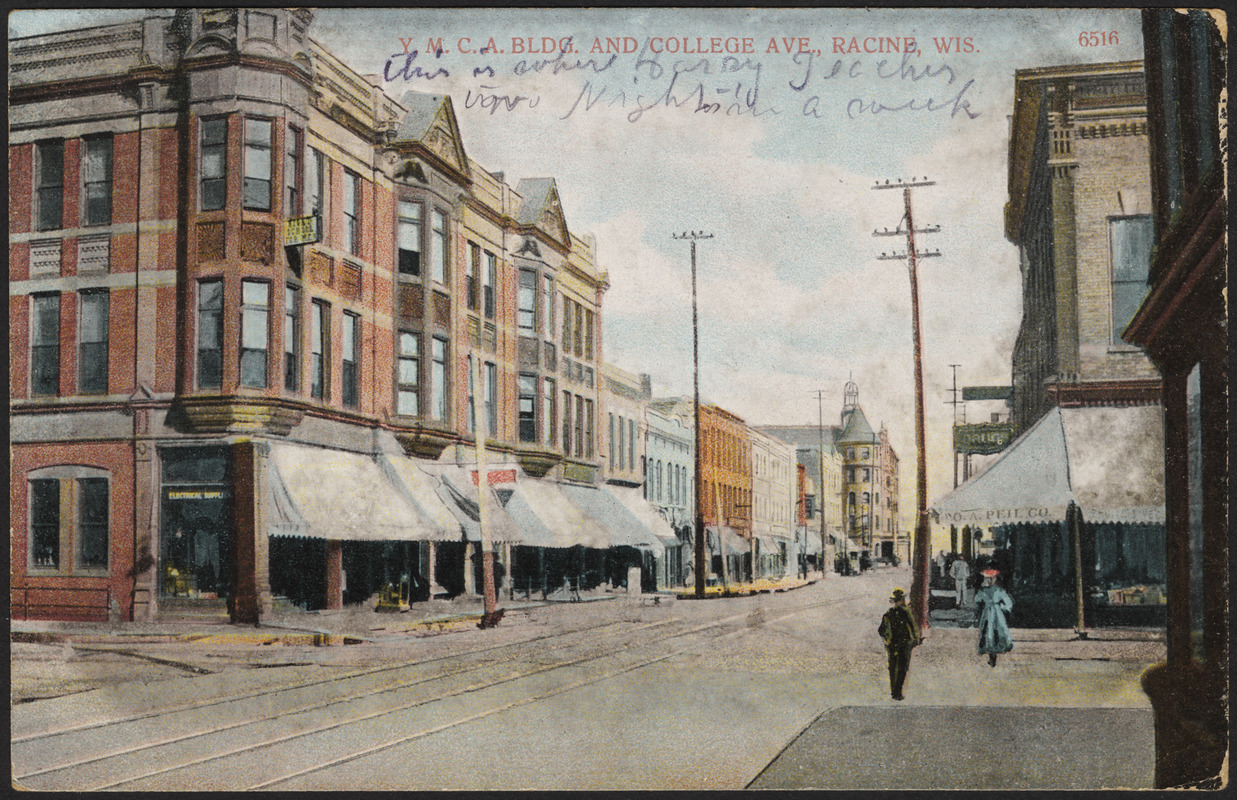 Y.M.C.A. bldg. and College Ave., Racine, Wis.