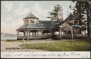 Springfield, Mass. Rustic Pavillion, Forest Park