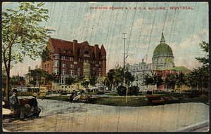 Dominion Square & Y.M.C.A. building. Montreal