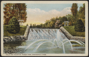 Falls and fountain, Forest Park, Springfield, Mass.