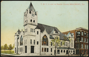 Y.M.C.A. and 1st Baptist Church, Beaumont, Tex.
