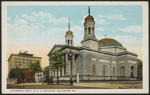 Cathedral and Y.M.C.A. building, Baltimore, MD