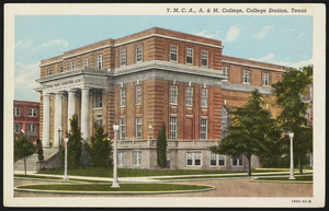 Y.M.C.A., A. & M. College, College Station, Texas
