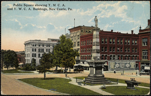 Public Square showing Y.M.C.A. and Y.W.C.A. buildings, New Castle, Pa.
