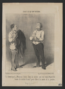 Le domestique. - Monsieur ferait bien...