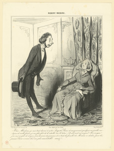 Oui, Madame, je suis tout dévoué à notre...Prince...