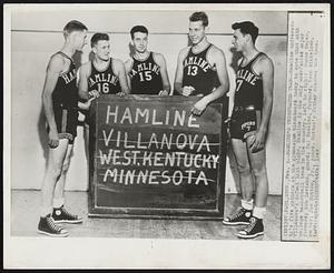 Hamline's Undefeated Team--Hamline university's five gathers at the gymnasium blackboard today to note that with Villanova's defeat last night, Hamline is the only undefeated major college basketball team in the country. Left to right: Duane Meyer, forward; Bob Leviska, guard; Hal Haskins, forward; Vern Mikkelsen, center; Joe Hutton, Jr., guard. Hutton's father coaches the team.