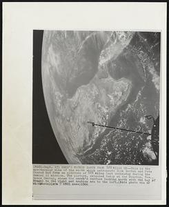 Here's Mother Earth From 529 Miles Up-- This is the spectacular view of the earth which astronauts Dick Gordon and Pete Conrad had from an altitude of 529 miles last Wednesday during the Gemini 11 mission. The picture, released today at the Houston, Tex., Space Center, shows the earrh's surface looking north with the bay of Bengal to the right and Arabian sea to the left..