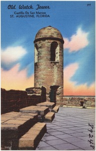 Old watch tower, Castillo de San Marcos, St. Augustine, Florida